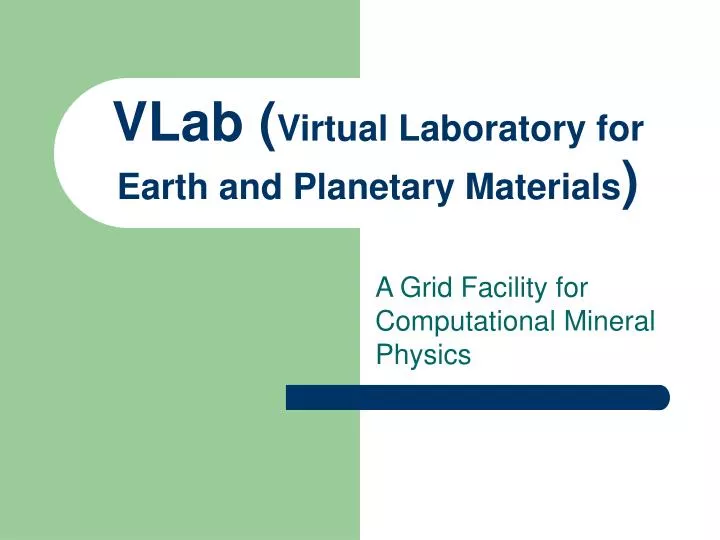 vlab virtual laboratory for earth and planetary materials