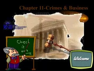 Chapter 11-Crimes &amp; Business