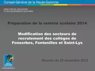 Préparation de la rentrée scolaire 2014 Modification des secteurs de recrutement des collèges de