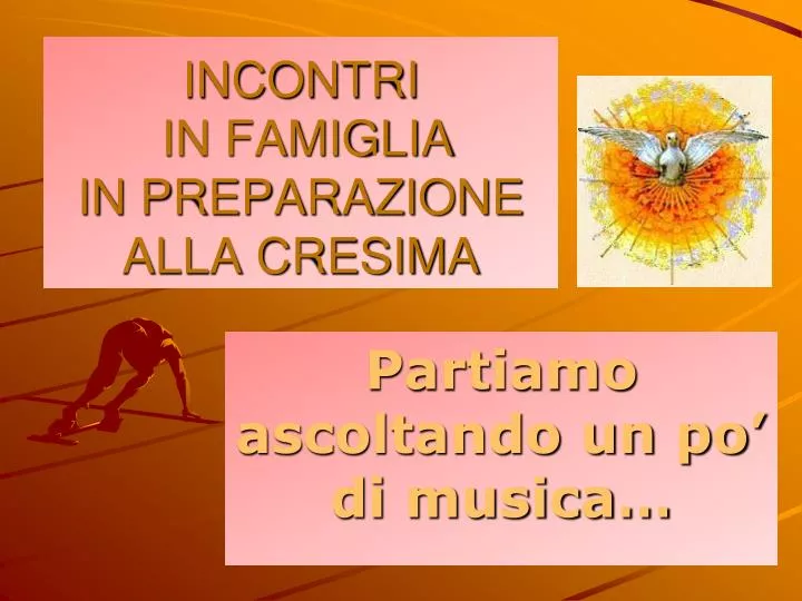 incontri in famiglia in preparazione alla cresima