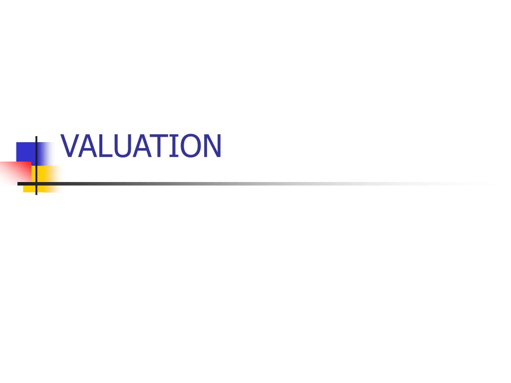 VALUATION - slide 1
