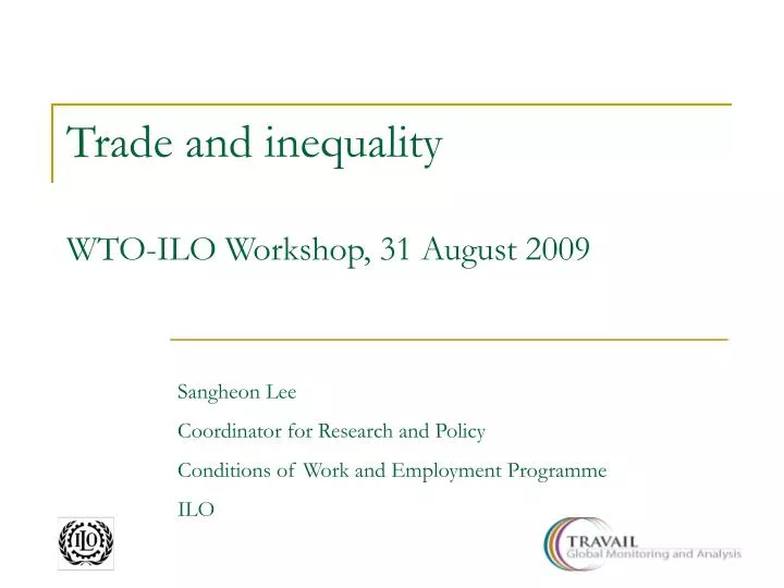trade and inequality wto ilo workshop 31 august 2009