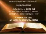 Exortação Apostólica pós-sinodal VERBUM DOMINI - slide 1