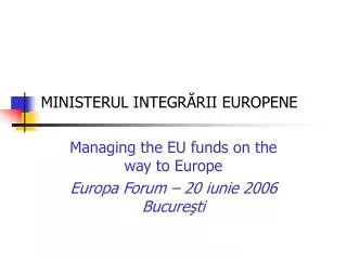 ministerul integ r rii europene
