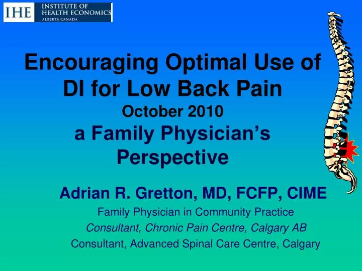 encouraging optimal use of di for low back pain october 2010 a family physician s perspective