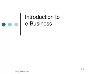 Introduction to e-Business