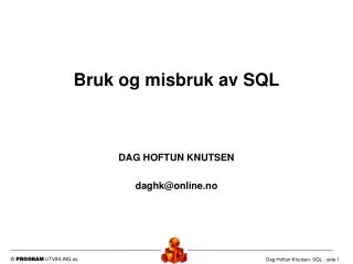 dag hoftun knutsen daghk@online no