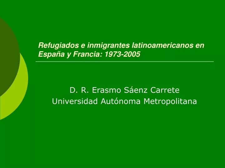 refugiados e inmigrantes latinoamericanos en espa a y francia 1973 2005
