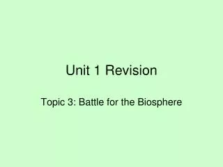 Unit 1 Revision