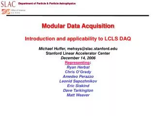 Modular Data Acquisition Introduction and applicability to LCLS DAQ