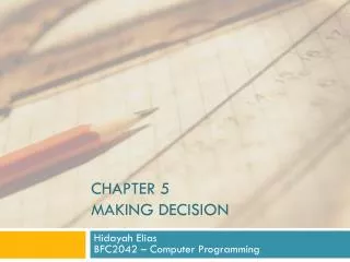 Chapter 5 making decision