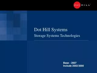 Dot Hill Systems Storage Systems Technologies