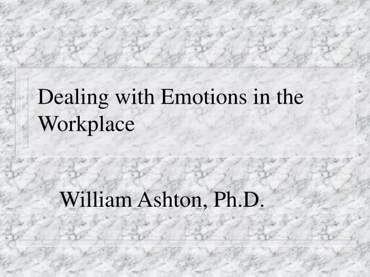 dealing with emotions in the workplace