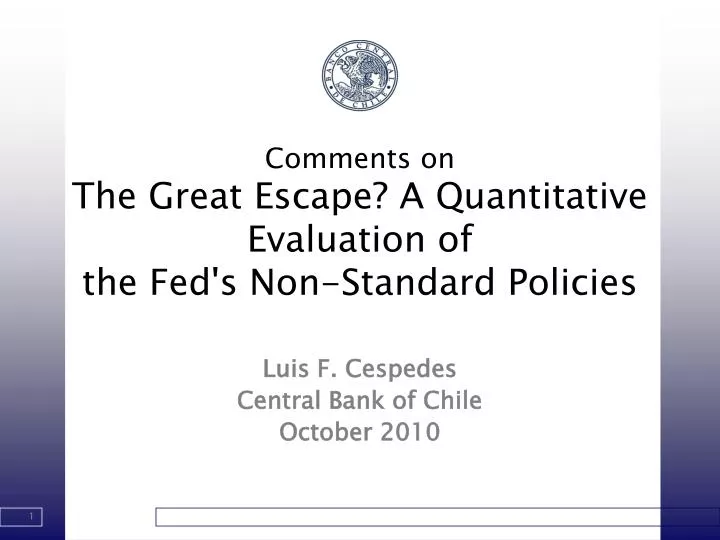 comments on the great escape a quantitative evaluation of the fed s non standard policies