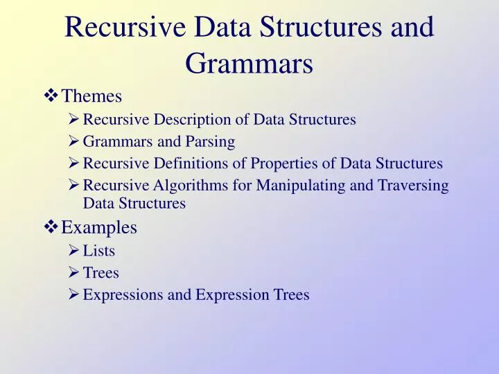 recursive data structures and grammars