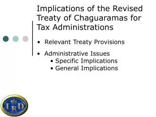 Implications of the Revised Treaty of Chaguaramas for Tax Administrations