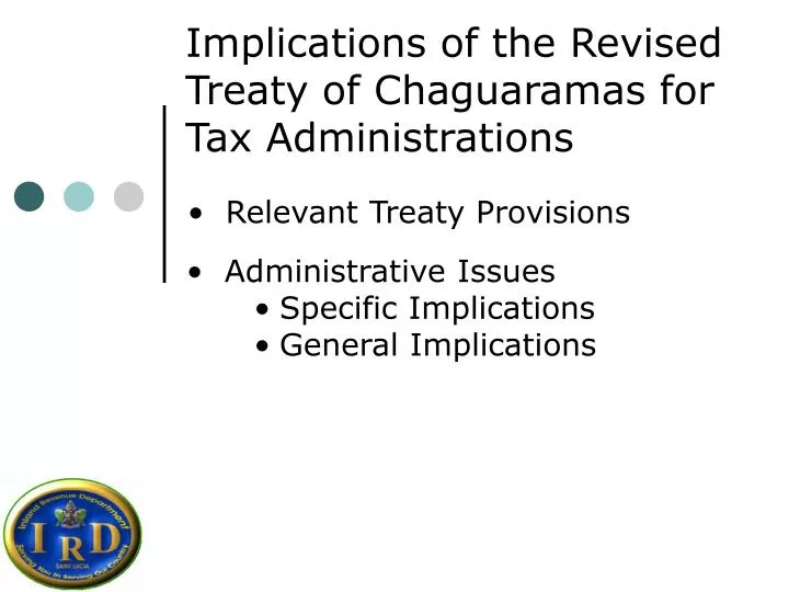 implications of the revised treaty of chaguaramas for tax administrations