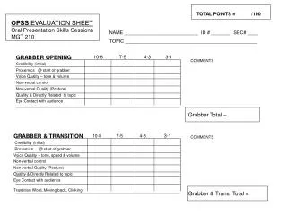 OPSS EVALUATION SHEET Oral Presentation Skills Sessions MGT 210