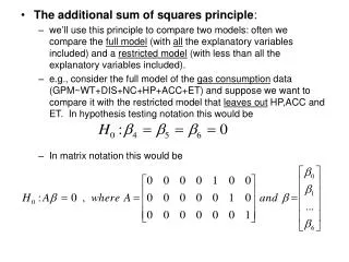 The additional sum of squares principle :