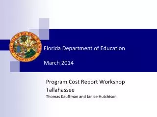 Florida Department of Education March 2014