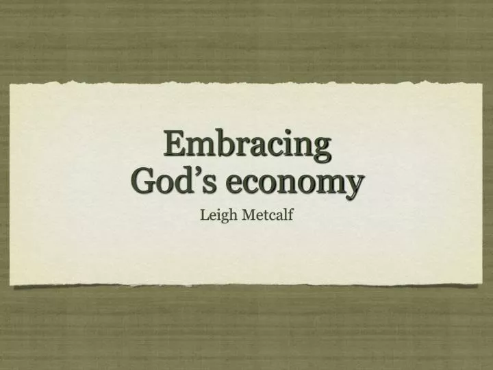 embracing god s economy