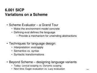 6.001 SICP Variations on a Scheme