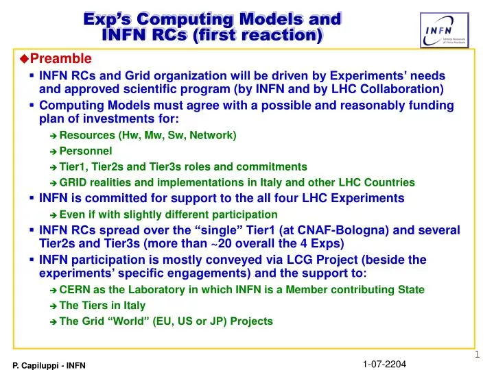 exp s computing models and infn rcs first reaction