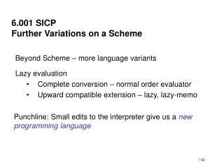 6.001 SICP Further Variations on a Scheme