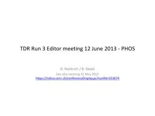 TDR Run 3 Editor meeting 12 June 2013 - PHOS