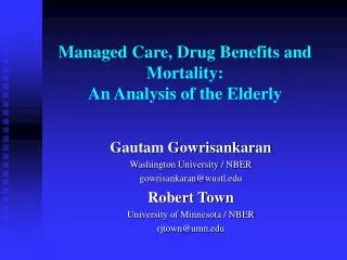 Managed Care, Drug Benefits and Mortality: An Analysis of the Elderly