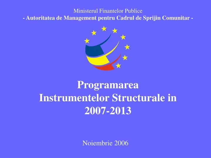 programarea instrumentelor structurale in 2007 2013