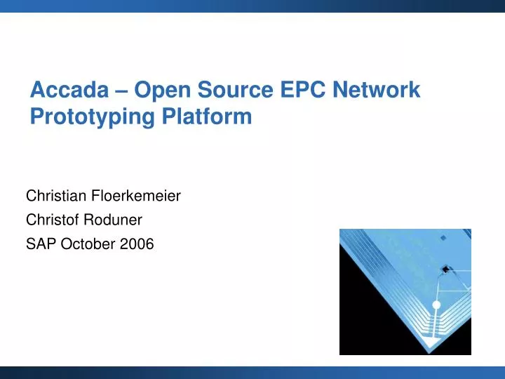 accada open source epc network prototyping platform