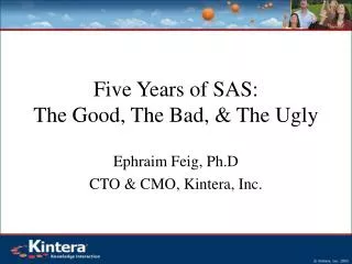 Five Years of SAS: The Good, The Bad, &amp; The Ugly