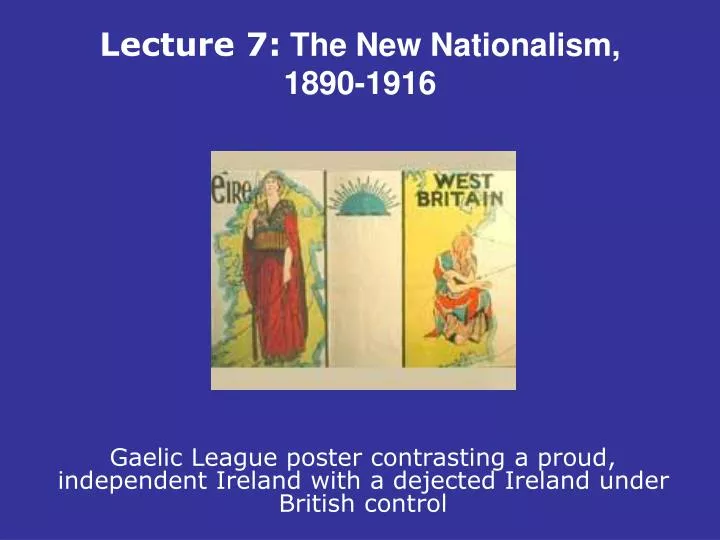 lecture 7 the new nationalism 1890 1916