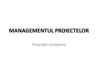 managementul proiectelor