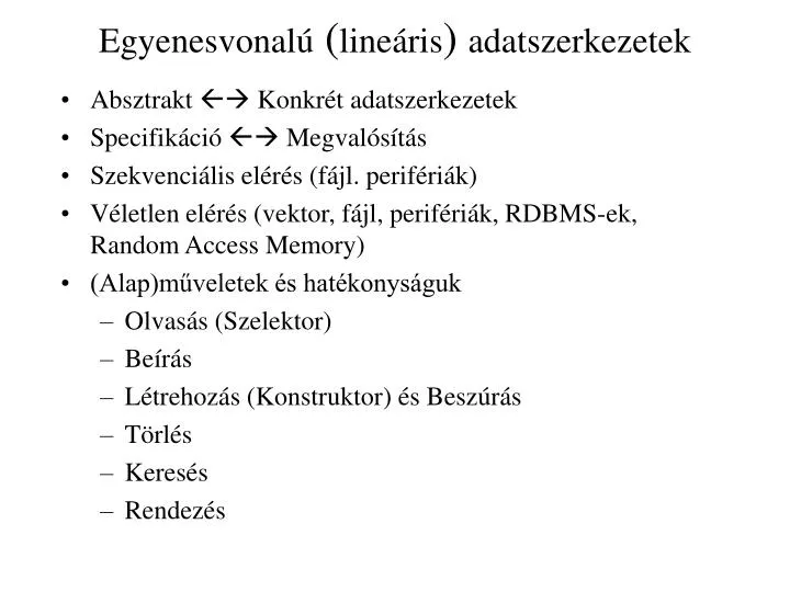 egyenesvonal line ris adatszerkezetek