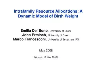 Intrafamily Resource Allocations: A Dynamic Model of Birth Weight