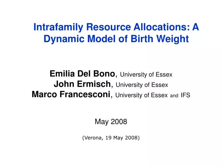 intrafamily resource allocations a dynamic model of birth weight