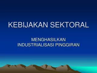 kebijakan sektoral