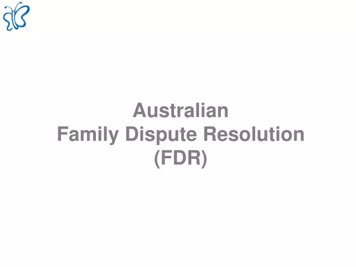 australian family dispute resolution fdr