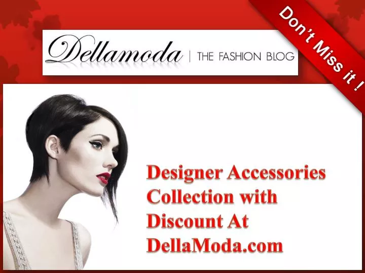 designer accessories collection with discount at dellamoda com