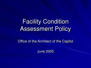 Facility Condition Assessment Policy