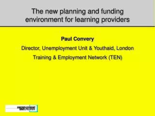 The new planning and funding environment for learning providers