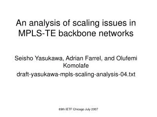 An analysis of scaling issues in MPLS-TE backbone networks