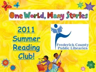 2011 Summer Reading Club!