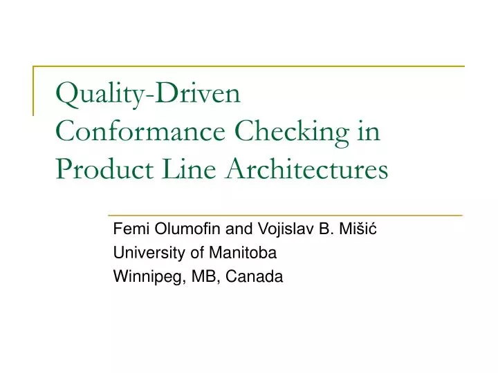 quality driven conformance checking in product line architectures