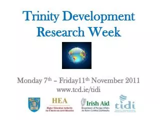 Trinity Development Research Week
