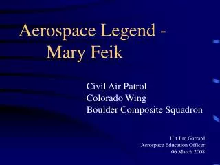 Aerospace Legend - Mary Feik