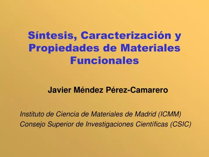 s ntesis caracterizaci n y propiedades de materiales funcionales