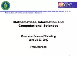 Mathematical, Information and Computational Sciences